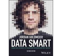 Data Smart – Utiliser la science des données pour transformer l'information en connaissance