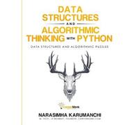 Data Structure and Algorithmic Thinking with Python: Data Structure and Algorithmic Puzzles