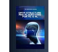 Data structure and algorithms for AI & ML