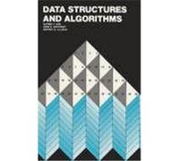 Data Structures and Algorithms Alfred V. Aho, Jeffrey Ullman, John E. Hopcroft (Auteur)