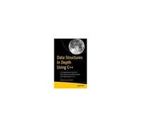 Data Structures In Depth Using C++