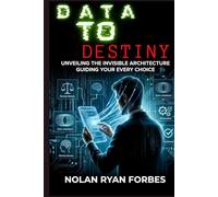 Data to Destiny: AI's Influence on Human Decision Making