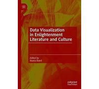 Data Visualization In Enlightenment Literature And Culture