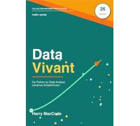 Data Vivant: De Python au Data Analyst : construis EmploiVivant, ton portfolio déployé en 6 mois - Pandas, SQL, dbt, scikit-learn, Docker, Streamlit