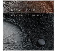 Data Void - Strategies Of Dissent [Compact Discs]