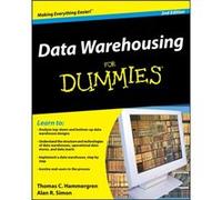 Data Warehousing For Dummies by Thomas C. Hammergren Alan R. Simon (Auteur)