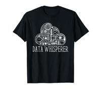 Data Whisperer Data Scientist Analytics Statistiques Humour T-Shirt
