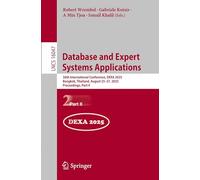 Database and Expert Systems Applications: 36th International Conference, Dexa 2025, Bangkok, Thailand, August 25-27, 2025, Proceedings