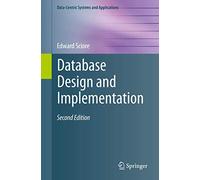 Database Design and Implementation: Second Edition
