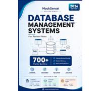 Database Management System Fast Revision Notes: Quick Revision, Practice Questions & Mock Tests for Computer Science & IT Exams