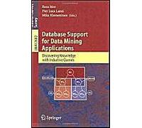 Database Support For Data Mining Applications: Discovering Knowledge With Inductive Queries