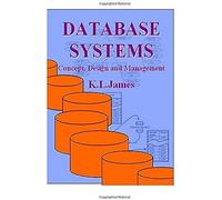 Database Systems: Concept, Design And Management