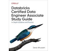 Guide d'étude Databricks Certified Data Engineer Associate – Guide et exercices – O’Reilly Verlag