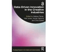 DataDriven Innovation in the Creative Industries DataDriven Innovation in the Creative Industries (Auteur)