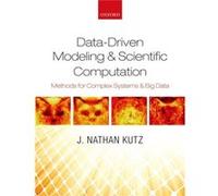 DataDriven Modeling amp Scientific Computation by Kutz J. Nathan Professor of Applied Mathematics University of Washington Paperback Book J Nathan Kutz, (Auteur)