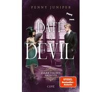 Date a Devil (Darkthorn Archives 3) Spicy Vampir Fantasy im Schottland der 1920er Jahre - Penny Juniper - Cove - ebook (ePub) - Livre