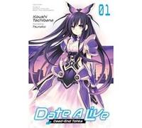 Date A Live Vol. 1 light novel by Koushi Tachibana Koushi Tachibana (Auteur)