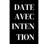 Date Avec Intention