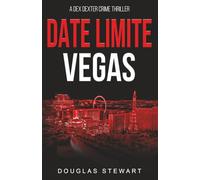 Date Limite: Vegas: Un Thriller Policier Internationaux