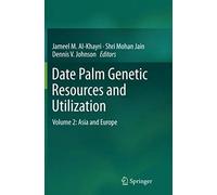 Date Palm Genetic Resources And Utilization