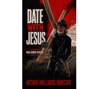 DATE WITH JESUS (ILLUSTRATED): WALK ACROSS VERSION