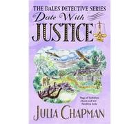 Date with Justice by Julia Chapman Julia Chapman (Auteur)