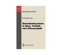 Datenbanksysteme In Büro, Technik Und Wissenschaft