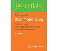 Datenmodellierung Einfhrung in die EntityRelationshipModellierung und das Relationenmodell - Andreas Gadatsch - Springer Nature B.V. - Livre en Anglais Andreas GadatschAndreas Gadatsch (Auteur)