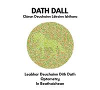 Dath Dall Clàran Deuchainn Lèirsinn Ishihara Leabhar Deuchainn Dìth Dath Optometry Le Beathaichean: Diagrams Airson Monochromacy Protanopia ... Optician Optometrist Ophthalmologist