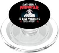 Dating A Nurse is Like Winning The Lottery Funny Nursing PopSockets PopGrip pour MagSafe