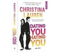 Dating you Hating you