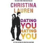 Dating You, Hating You: the perfect enemies-to-lovers romcom that'll have you laughing out loud