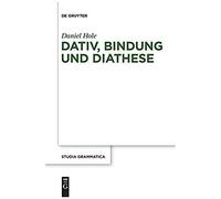 Dativ, Bindung Und Diathese