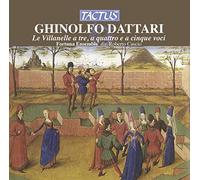 Dattari Ghinolfo : Le Villanelle, a Tre a Quattro E a Cinque Voci