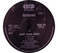 Dattman - Poor Man's Story (x4) [Vinyl Single]
