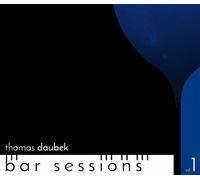 Daubek,Thomas - Bar Sessions,Vol.1 [Import]