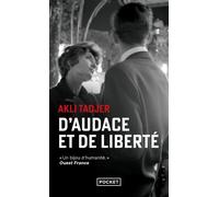 D'audace et de liberté - Akli Tadjer - Pocket - Poche - Roman