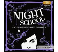 Daugherty,C.J. - Night School: und Gewissheit Wirst du Haben-Band