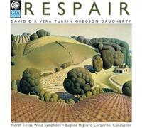 Daugherty / Gregson / North Texas Wind Symphony - Respair [Compact Discs]