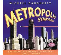 Daugherty, M. - Symphony Metropolis