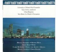 Daugherty, Mcalister, Colgrass : New Music for Winds and Percussion