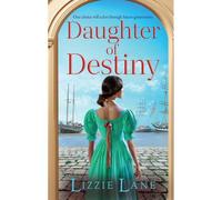 Daughter Of Destiny