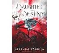 Daughter Of Destiny