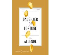 Daughter of Fortune American Classics Edition: A Special Edition of the Beloved Novel, in Celebration of America’s 250th Anniversary