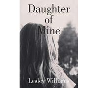 Daughter of Mine