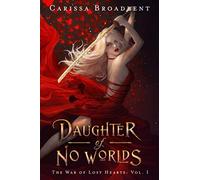 Daughter of No Worlds