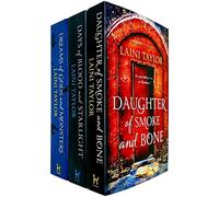 Daughter of Smoke and Bone Trilogy Series 3 Books Collection Set by Laini Taylor (Daughter of Smoke and Bone, Days of Blood and Starlight & Dreams of Gods and Monsters)