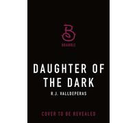 Daughter of the Dark - R.J. Valldeperas - Bramble - ebook (ePub) - Livre