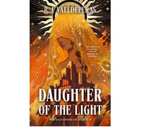 Daughter of the Light - R.J. Valldeperas - Bramble - ebook (ePub) - Livre