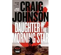 Daughter of the Morning Star: A Longmire Mystery